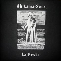 Ah Cama-Sotz : La Peste